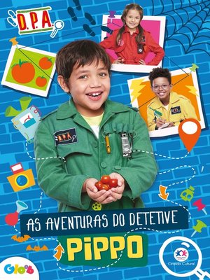 cover image of Detetives do Prédio Azul--As aventuras do detetive Pippo